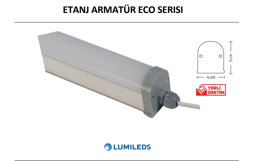 Ekonomik LED Etanj Armatür – ECO Serisi 120 cm